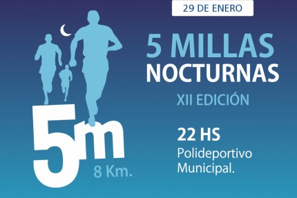 Comenz la inscripcin de las 5 Millas Nocturnas