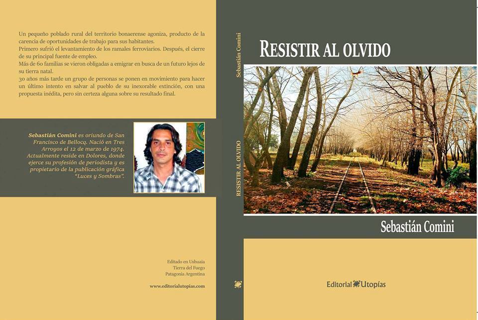 Libro Resistir al olvido de Sebastin Comini